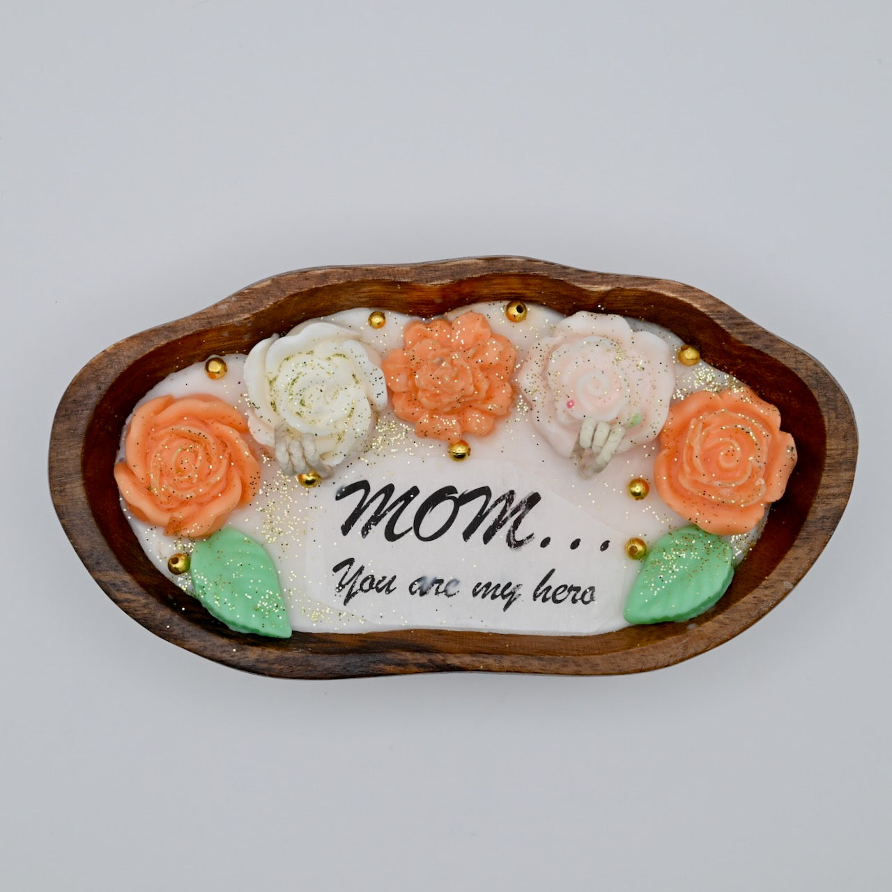 Mom - You Are My Hero | Handcrafted Floral Candle Tray